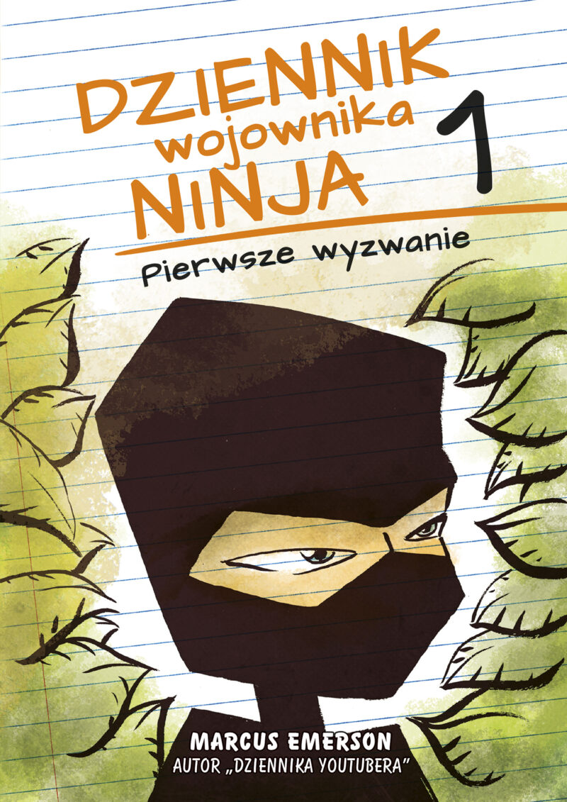 Pierwsze wyzwanie. Dziennik wojownika Ninja. Tom 1