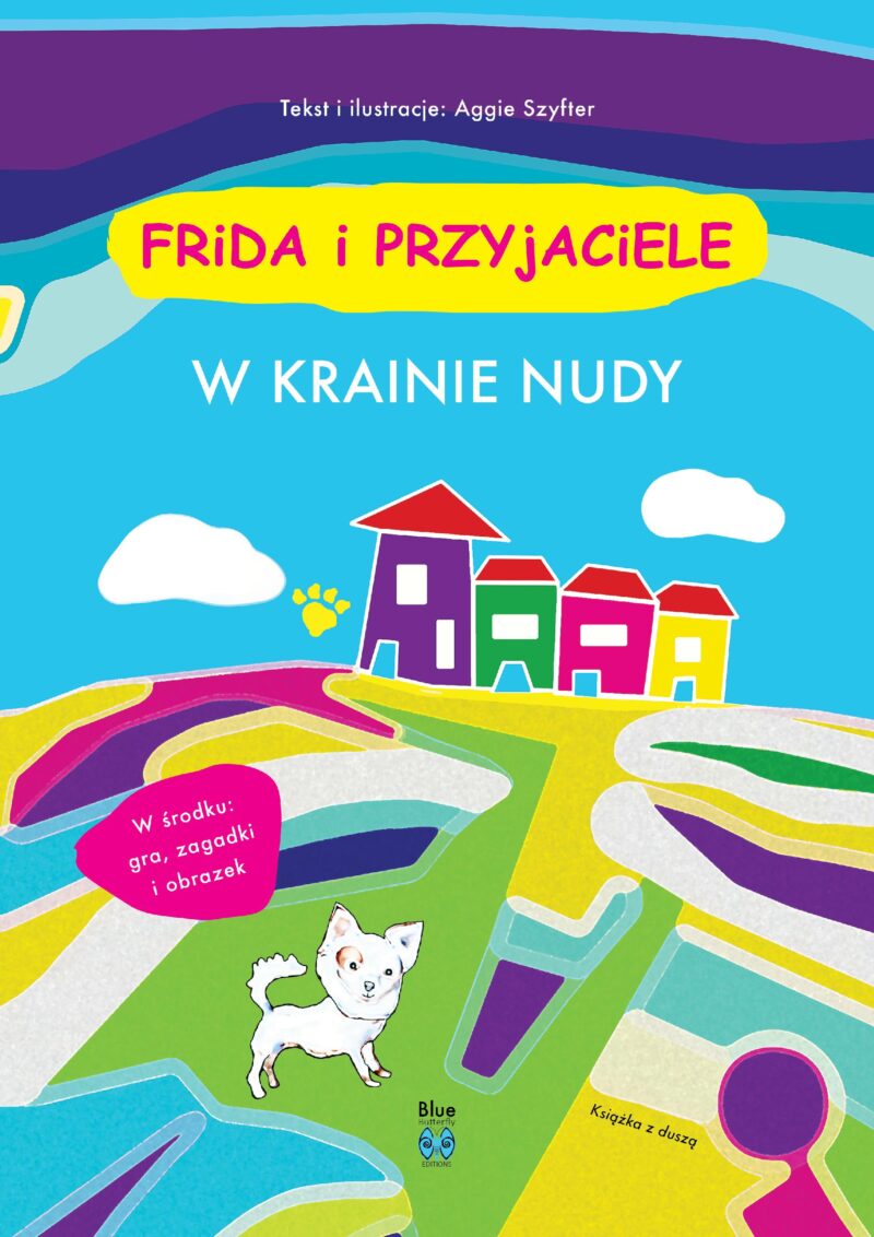 W krainie nudy. Frida i przyjaciele