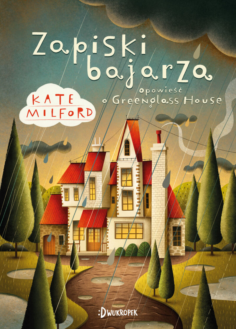 Zapiski bajarza. Greenglass House. Tom 5