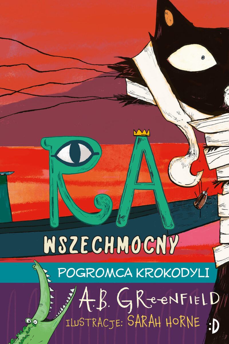 Pogromca krokodyli. Ra Wszechmocny. Tom 3