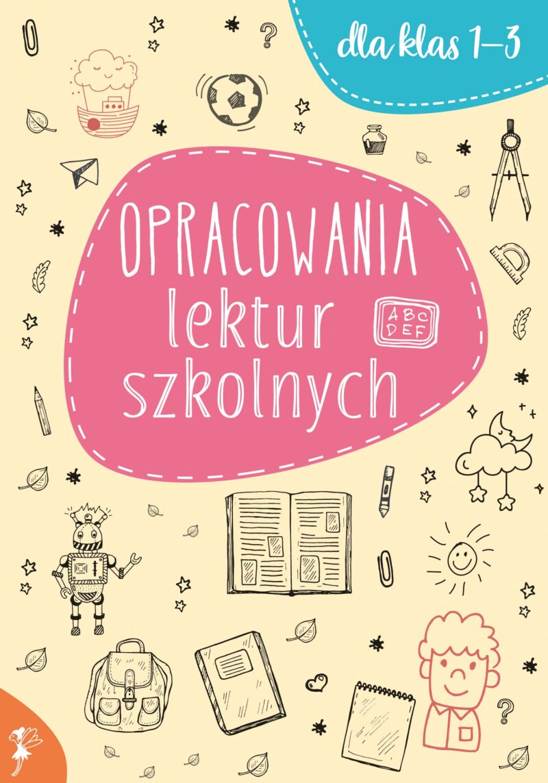 Opracowania lektur szkolnych dla klas 1-3