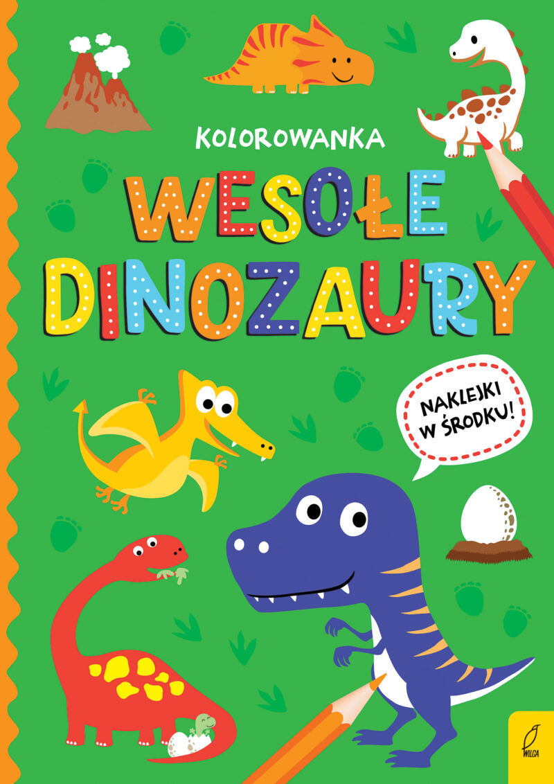 Wesołe dinozaury. Wszystko o dinozaurach