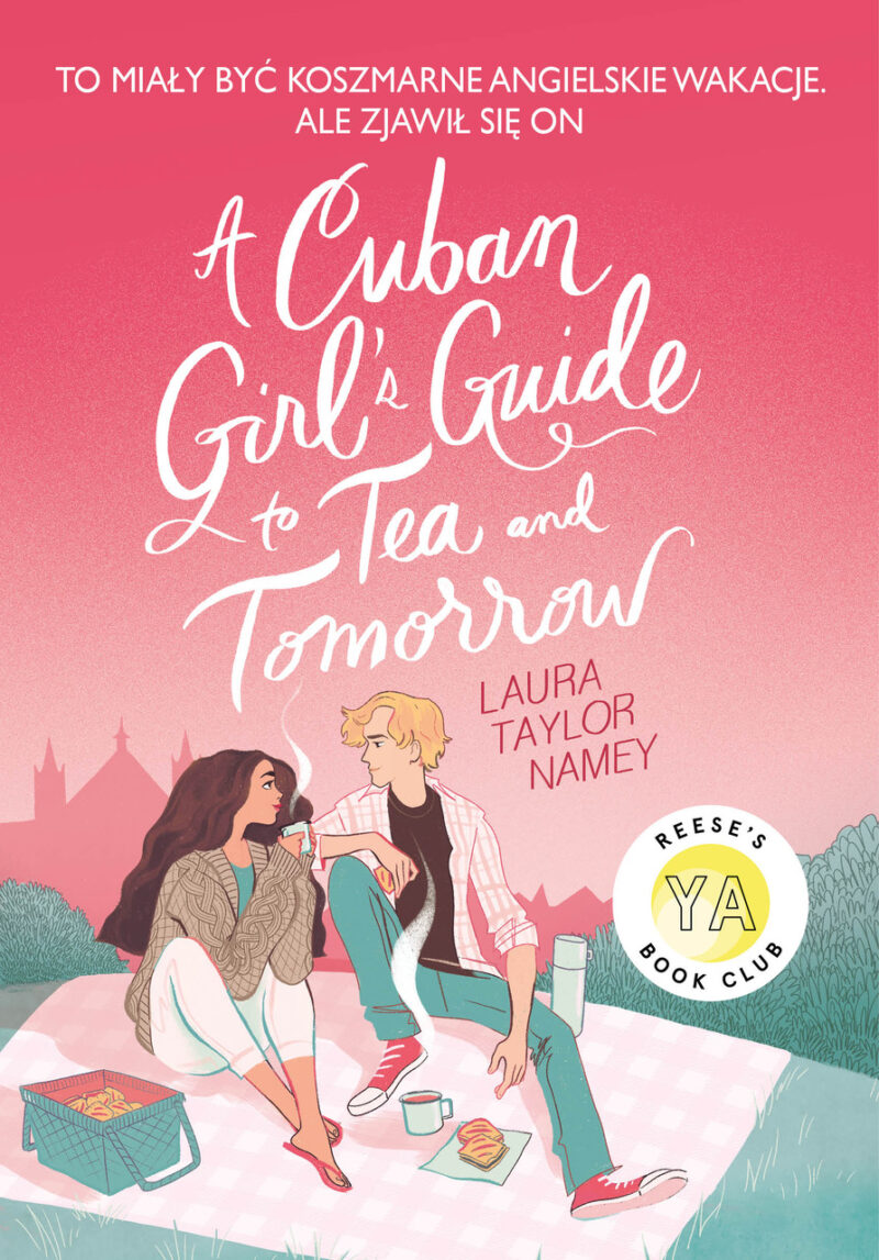 Cuban Girl's Guide to Tea and Tomorrow