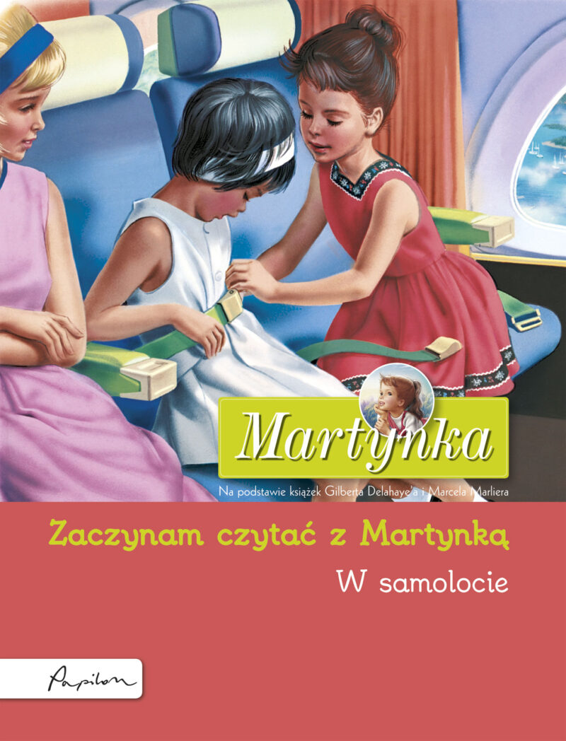 Martynka. W samolocie. Zaczynam czytać z Martynką wyd. 2023