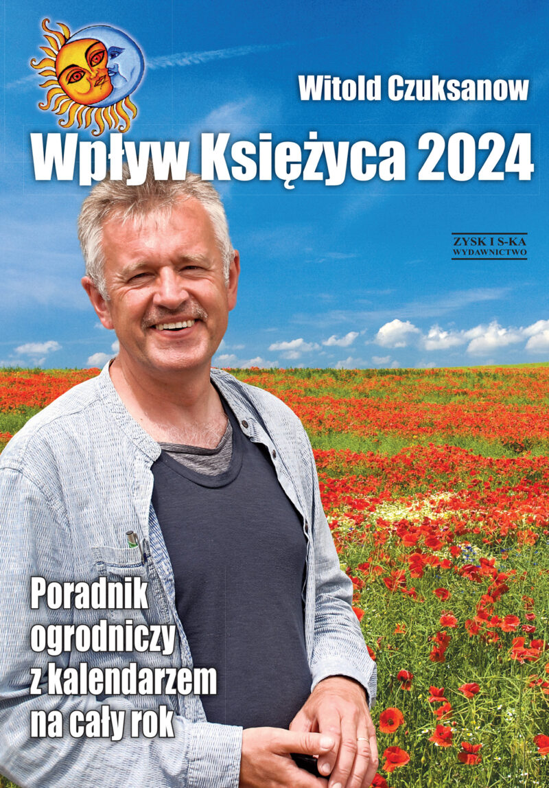 Wpływ Księżyca 2024. Poradnik ogrodniczy z kalendarzem na cały rok