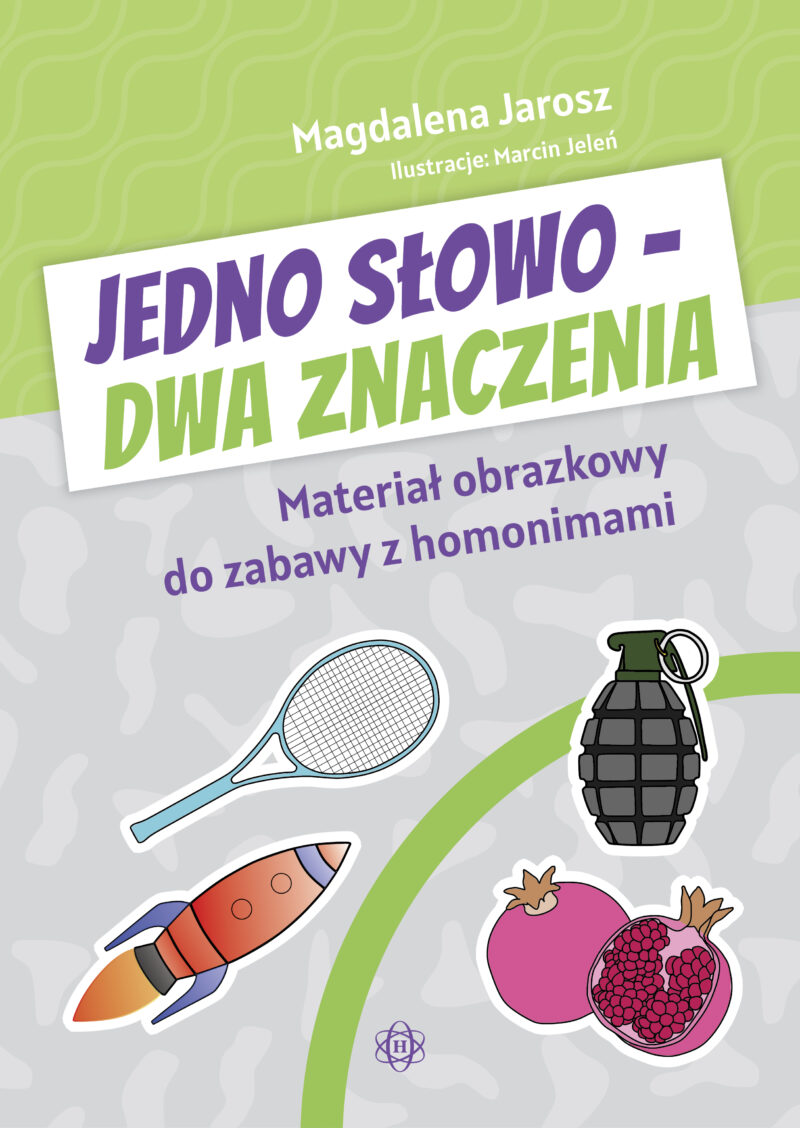 Jedno słowo - dwa znaczenia. Materiał obrazkowy do zabawy z homonimami