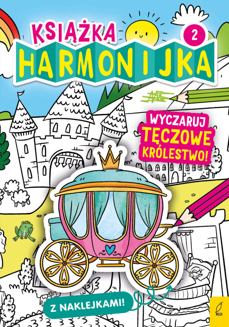 Wyczaruj tęczowe królestwo 2. Książka harmonijka