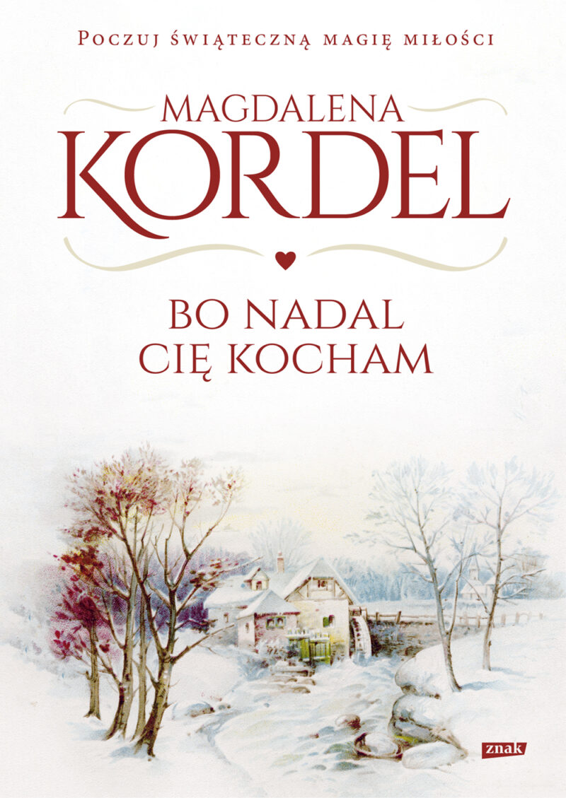 Bo nadal Cię kocham. Malownicze