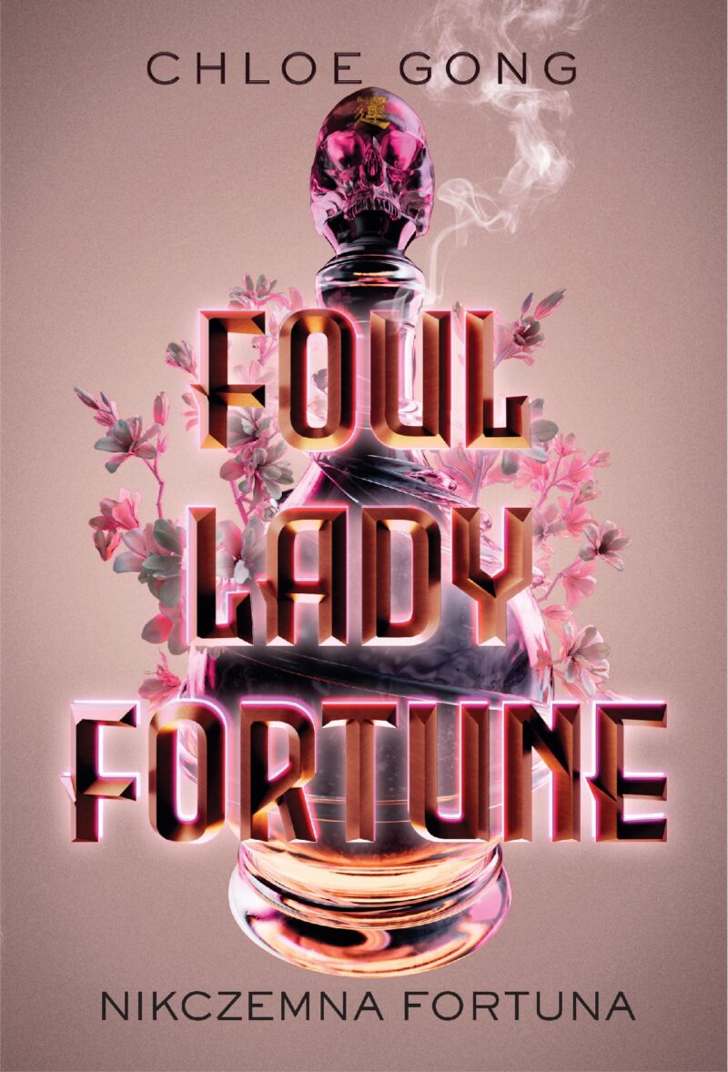 Foul Lady Fortune. Nikczemna Fortuna