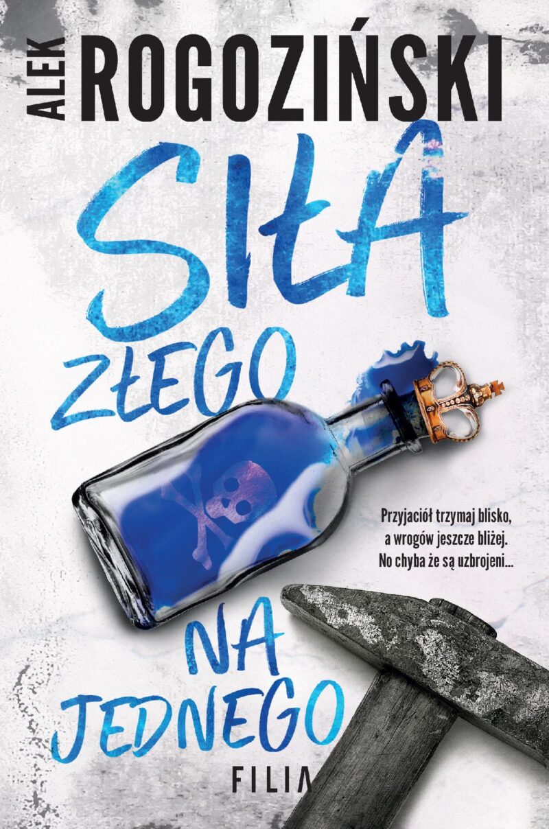 Siła złego na jednego