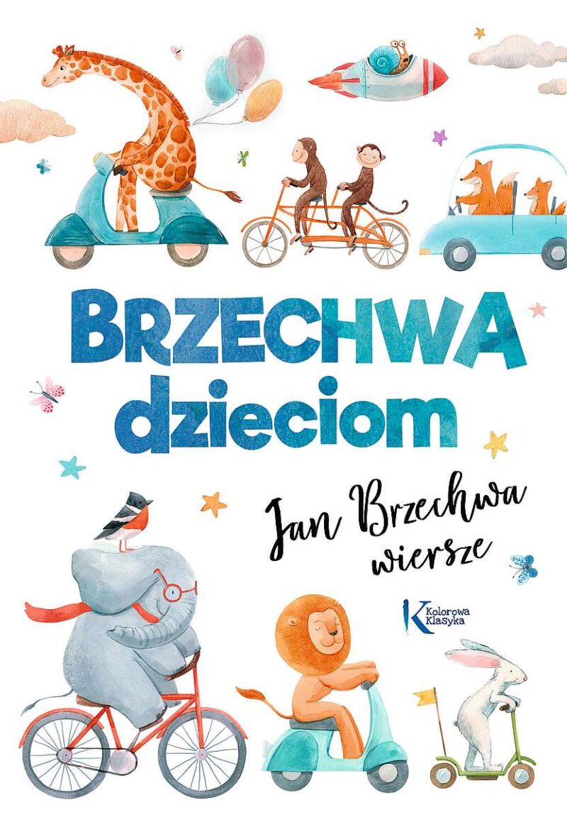 Brzechwa dzieciom. Kolorowa klasyka