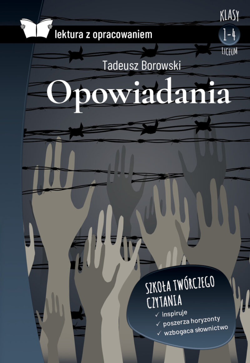 Opowiadania. Borowski. Lektura z opracowaniem