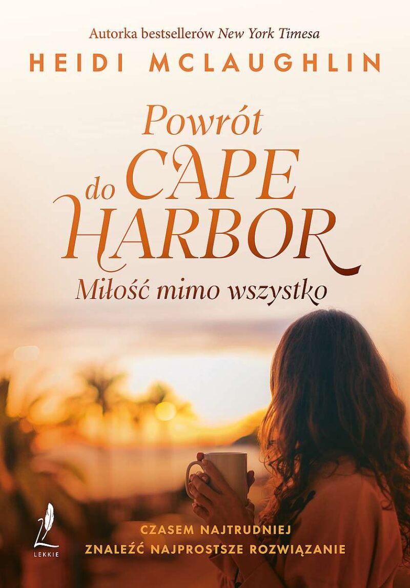 Powrót do Cape Harbor. Miłość mimo wszystko