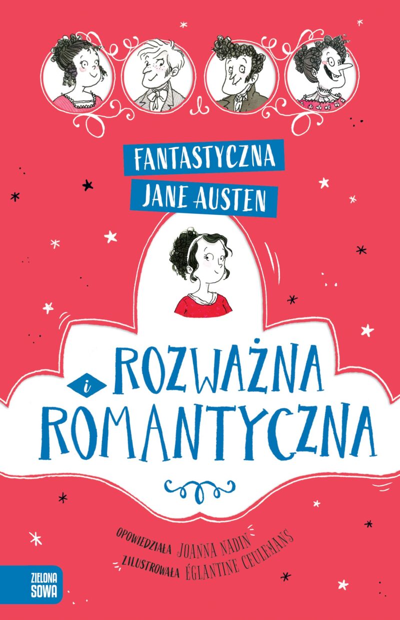 Rozważna i romantyczna. Fantastyczna Jane Austen