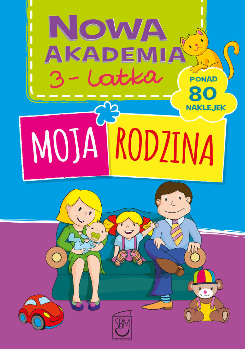 Moja rodzina. Nowa akademia 3-latka