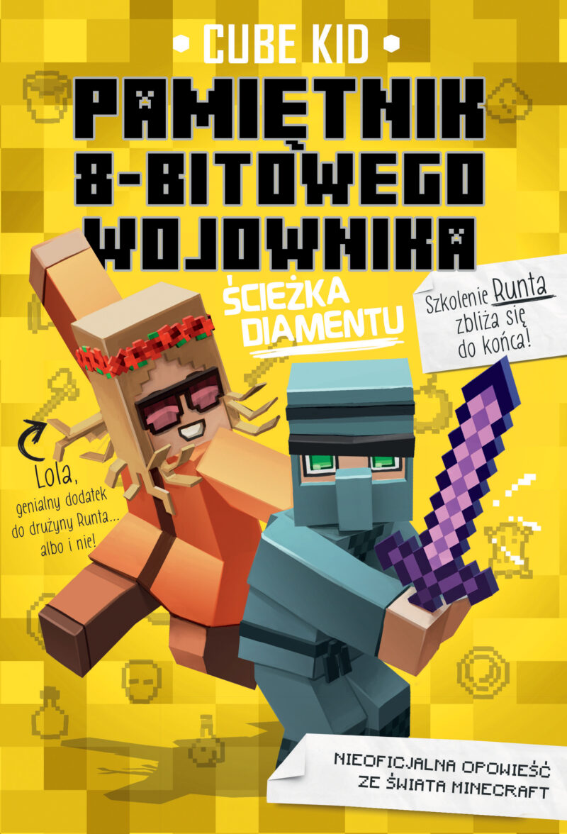 Ścieżka diamentu Minecraft pamiętnik 8 bitowego wojownika Tom 4 wyd. 2022