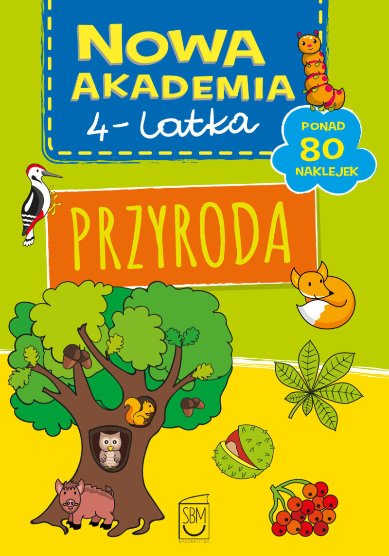 Przyroda. Nowa akademia 4-latka