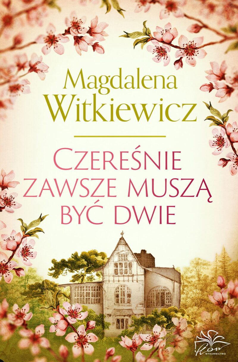 Czereśnie zawsze muszą być dwie