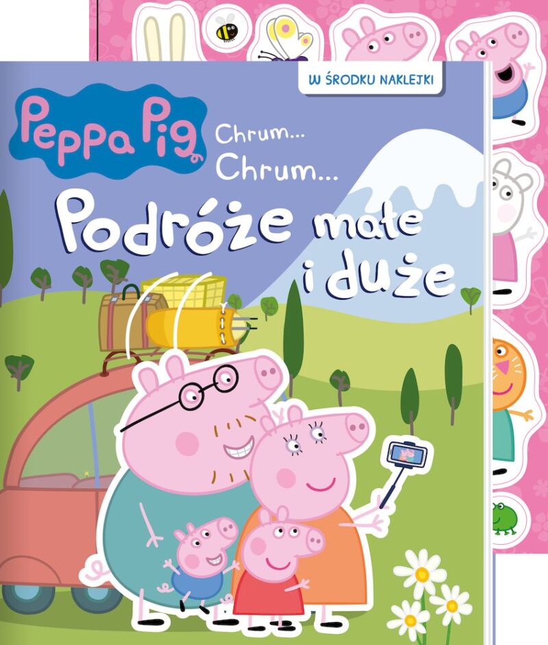 Podróże małe i duże. Świnka Peppa. Chrum chrum