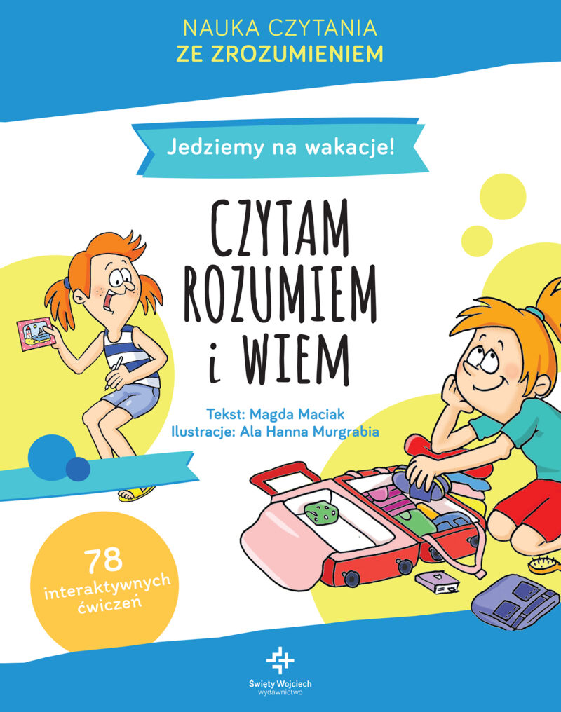 Jedziemy na wakacje czytam rozumiem i wiem