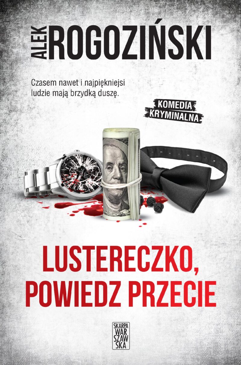 Lustereczko, powiedz przecie. Róża Krull. Tom 2