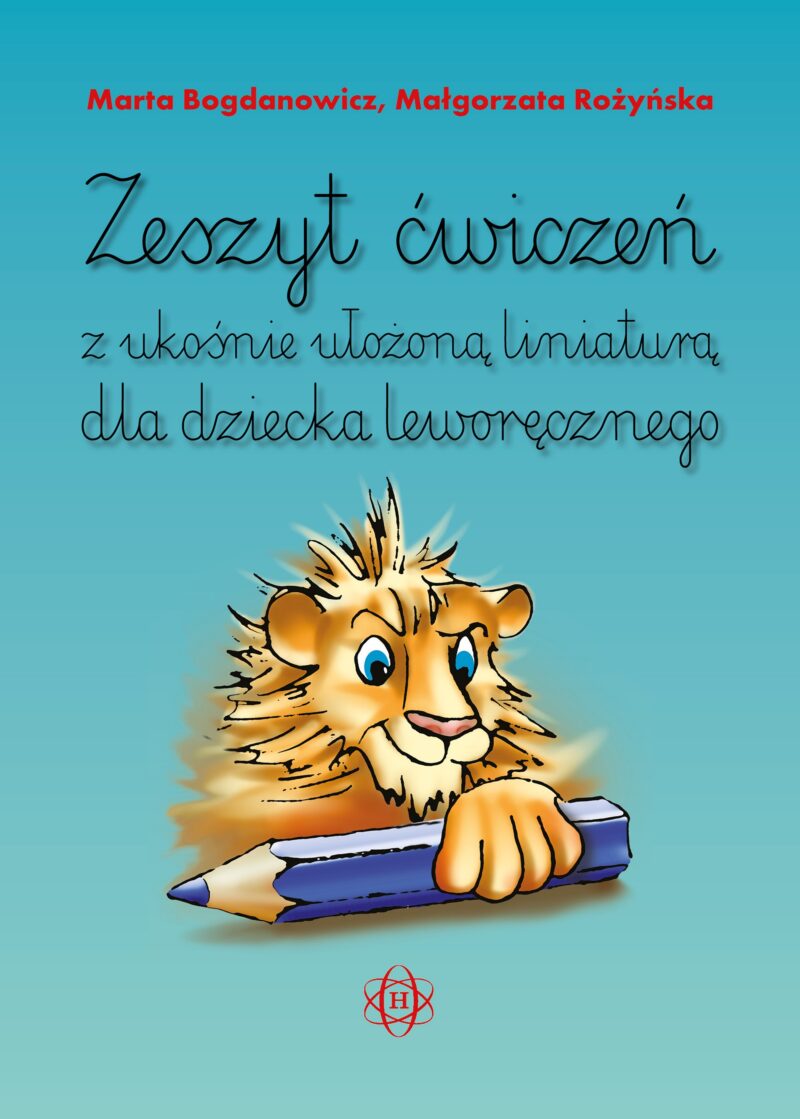 Zeszyt ćwiczeń z ukośnie ułożoną liniaturą dla dziecka leworęcznego