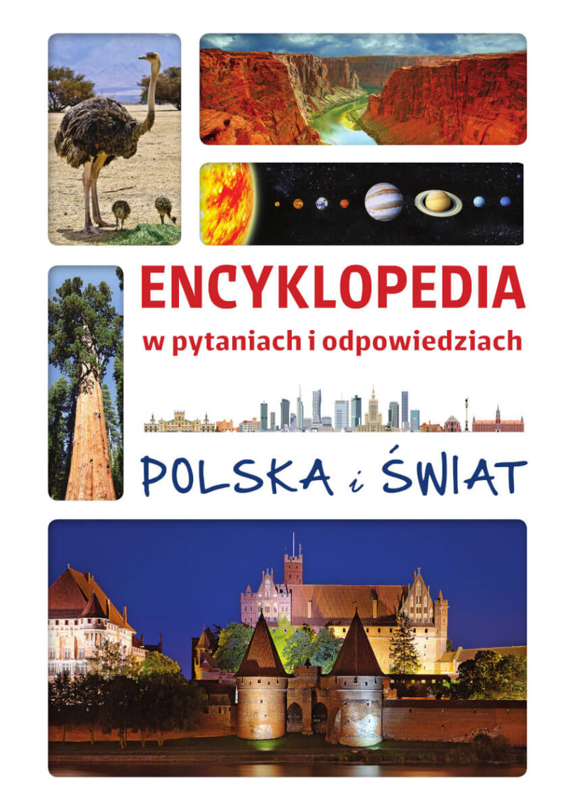 Polska i świat. Encyklopedia w pytaniach i odpowiedziach