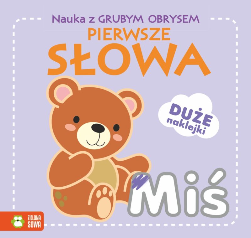 Pierwsze słowa. Nauka z grubym obrysem