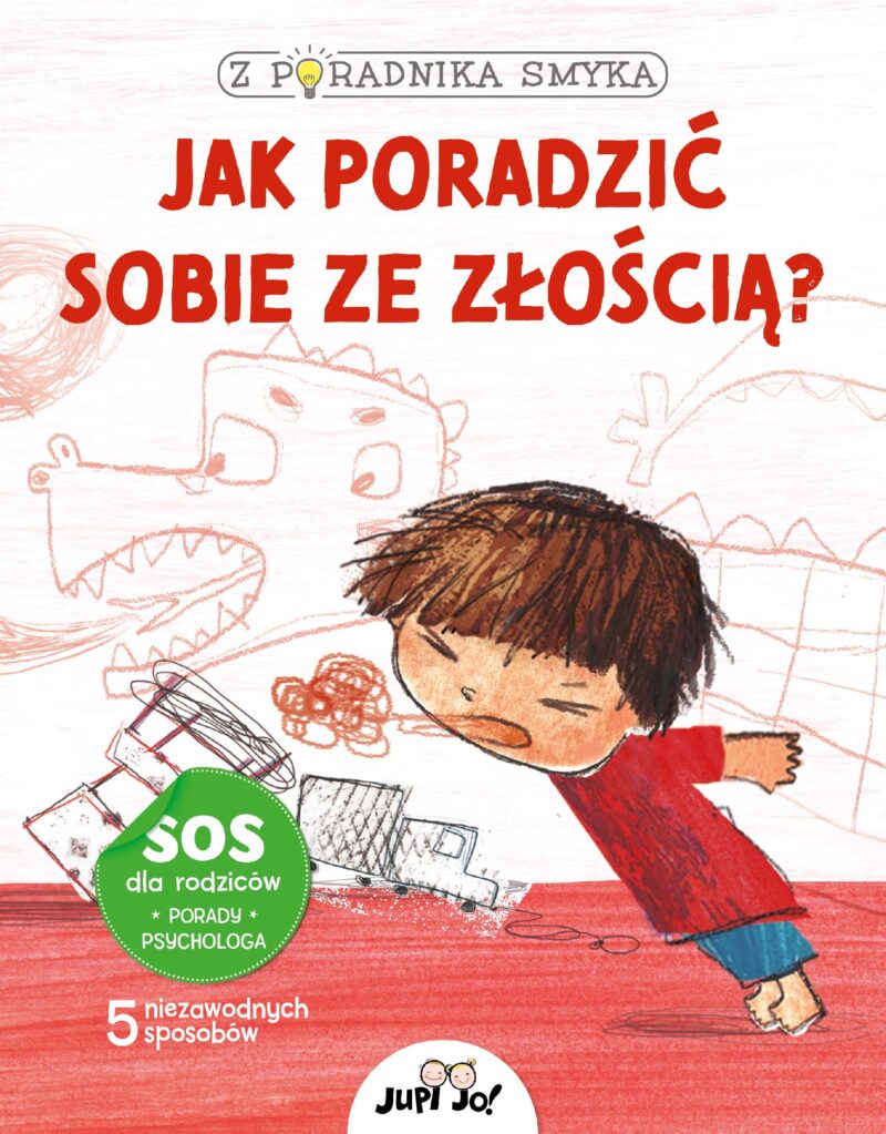 Jak poradzić sobie ze złością? Z poradnika smyka