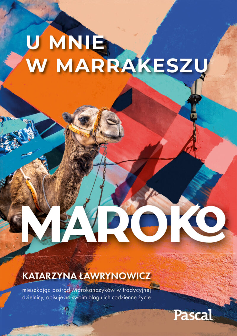 Maroko. U mnie w Marrakeszu