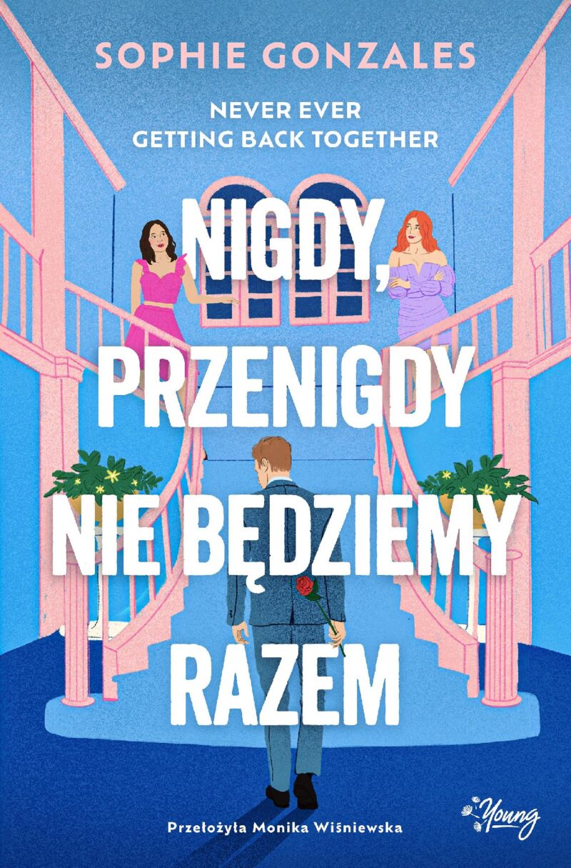 Nigdy, przenigdy nie będziemy razem