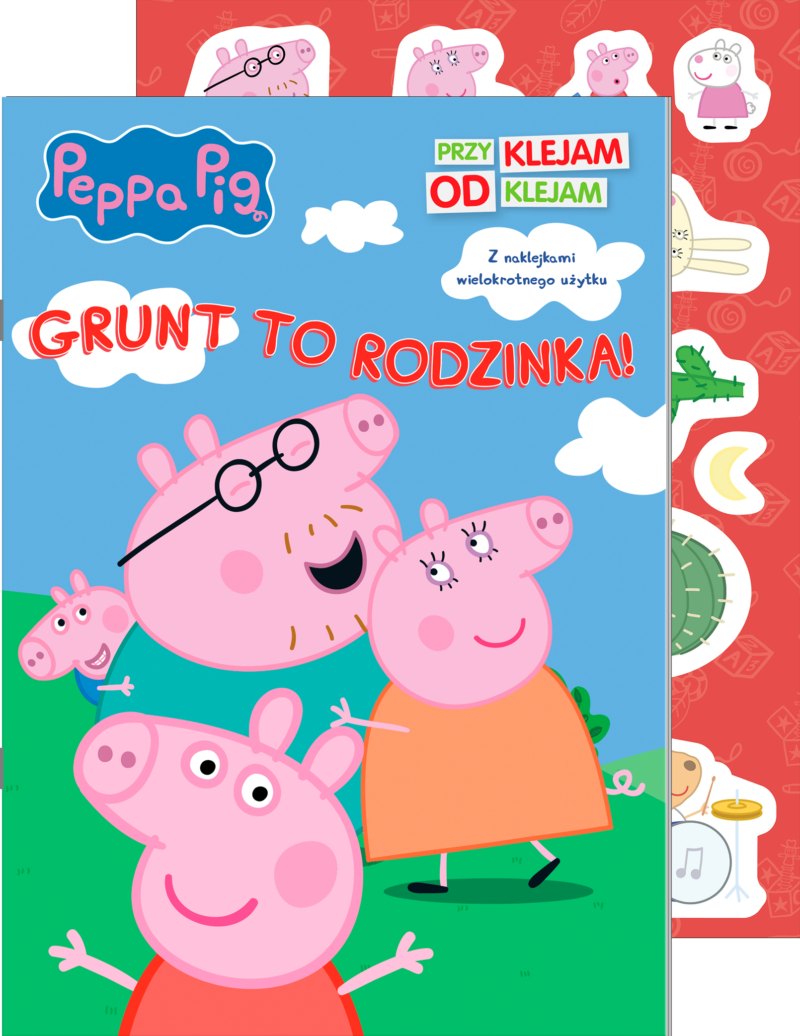 Grunt to rodzinka. Świnka Peppa. Przyklejam Odklejam