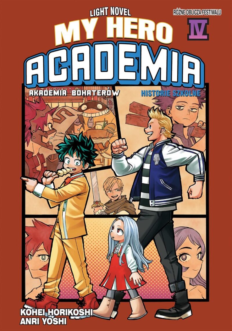 My Hero Academia. Light Novel historie szkolne. Tom 4