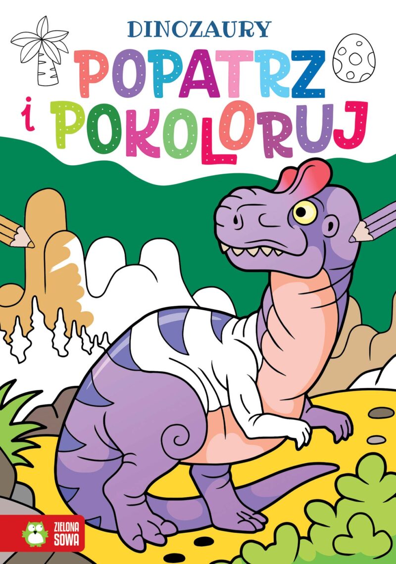 Dinozaury. Popatrz i pokoloruj