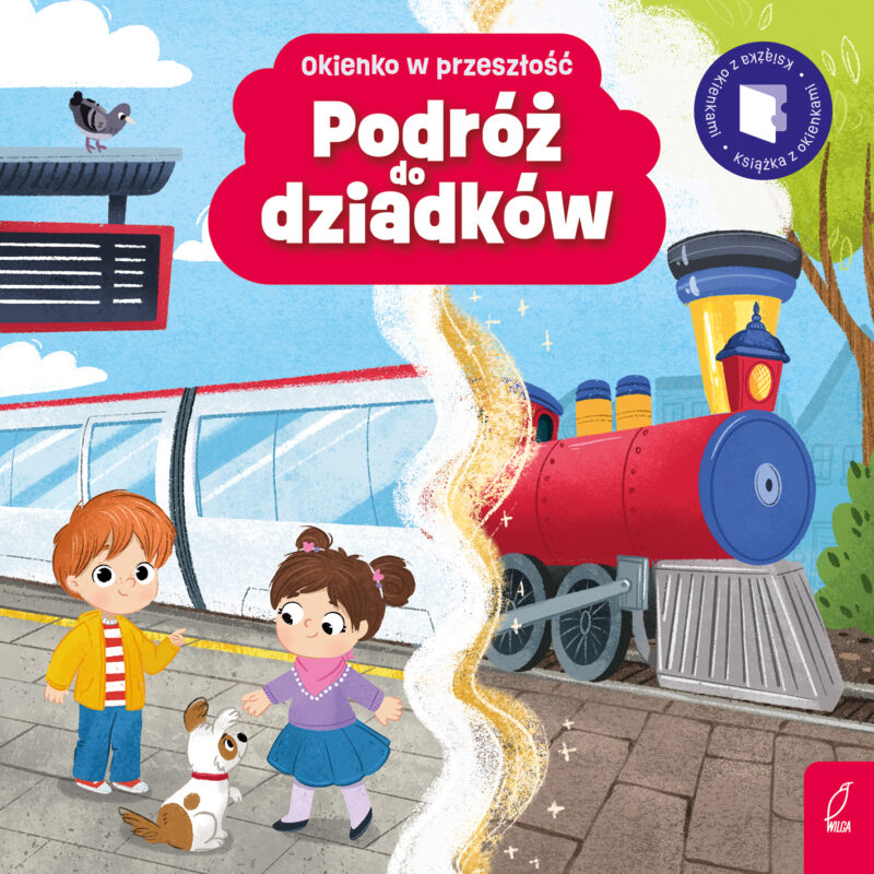 Podróż do dziadków. Okienko w przeszłość