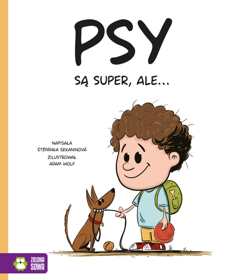 Psy są super, ale