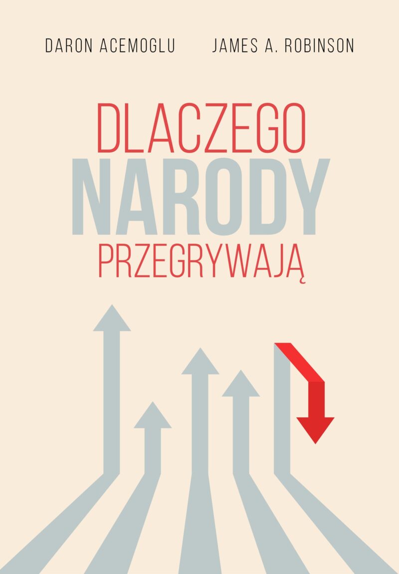 Dlaczego narody przegrywają