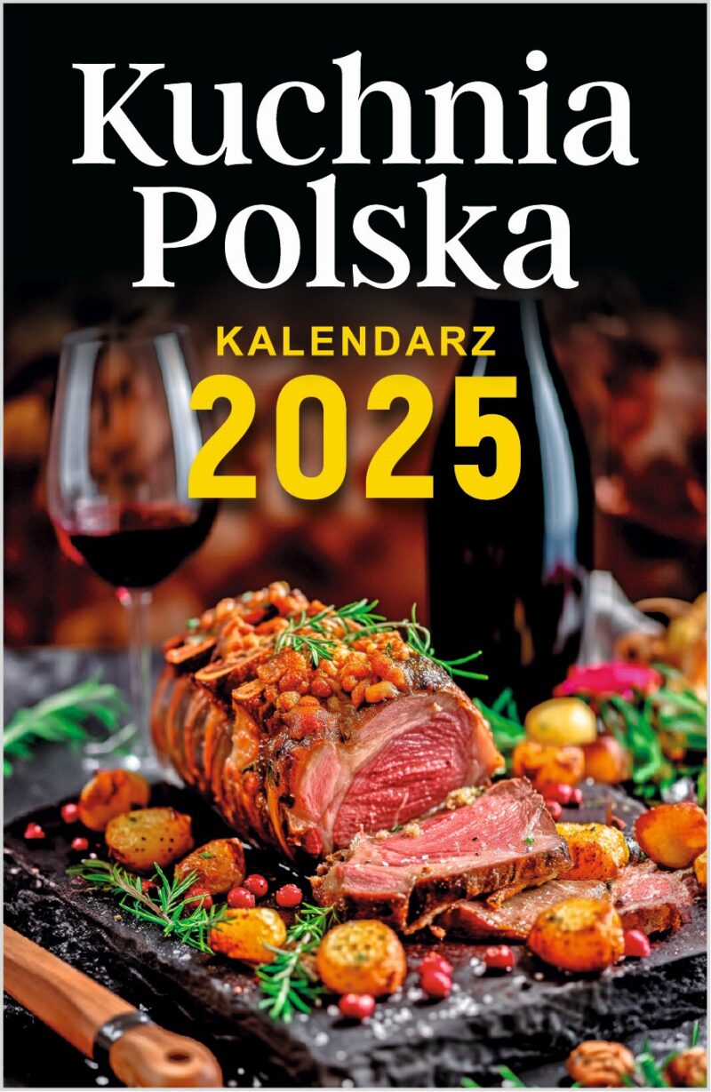 Kalendarz 2025 Kuchnia Polska A6 zdzierak