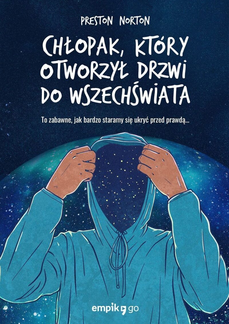 Chłopak, który otworzył drzwi do Wszechświata