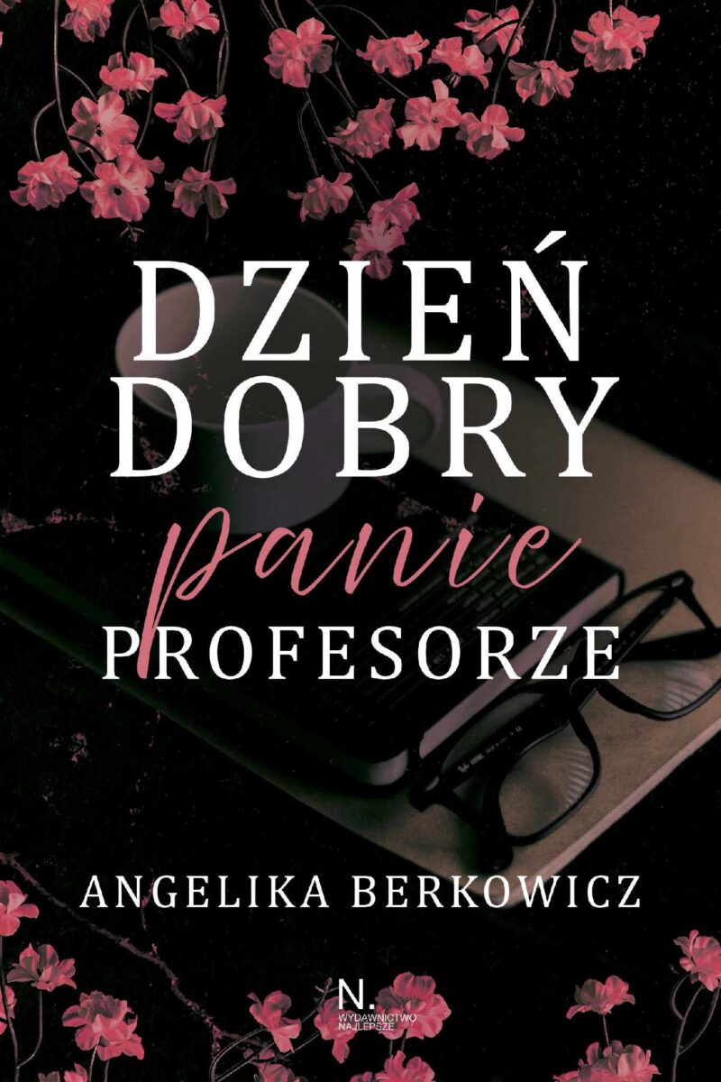 Dzień dobry, Panie Profesorze