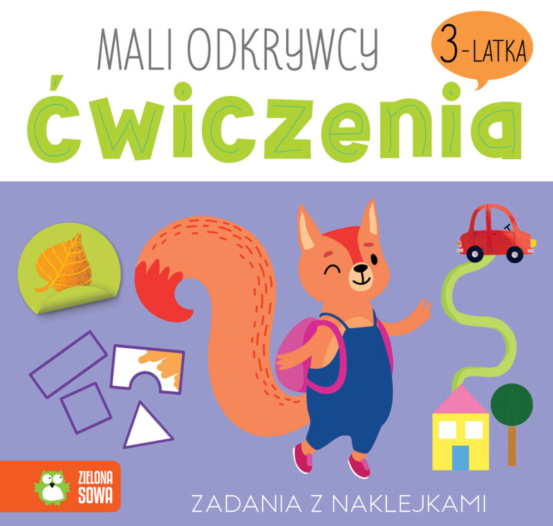 Ćwiczenia 3-latka. Mali odkrywcy