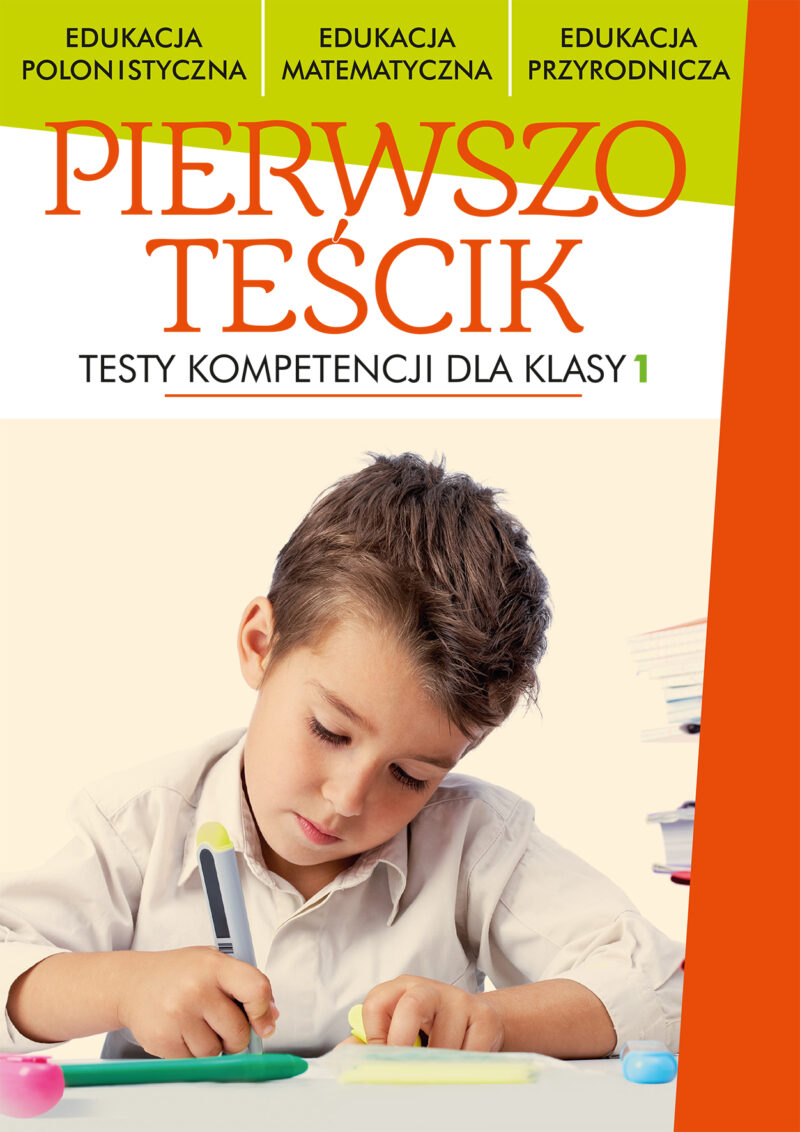 Pierwszoteścik testy kompetencji dla klasy 1