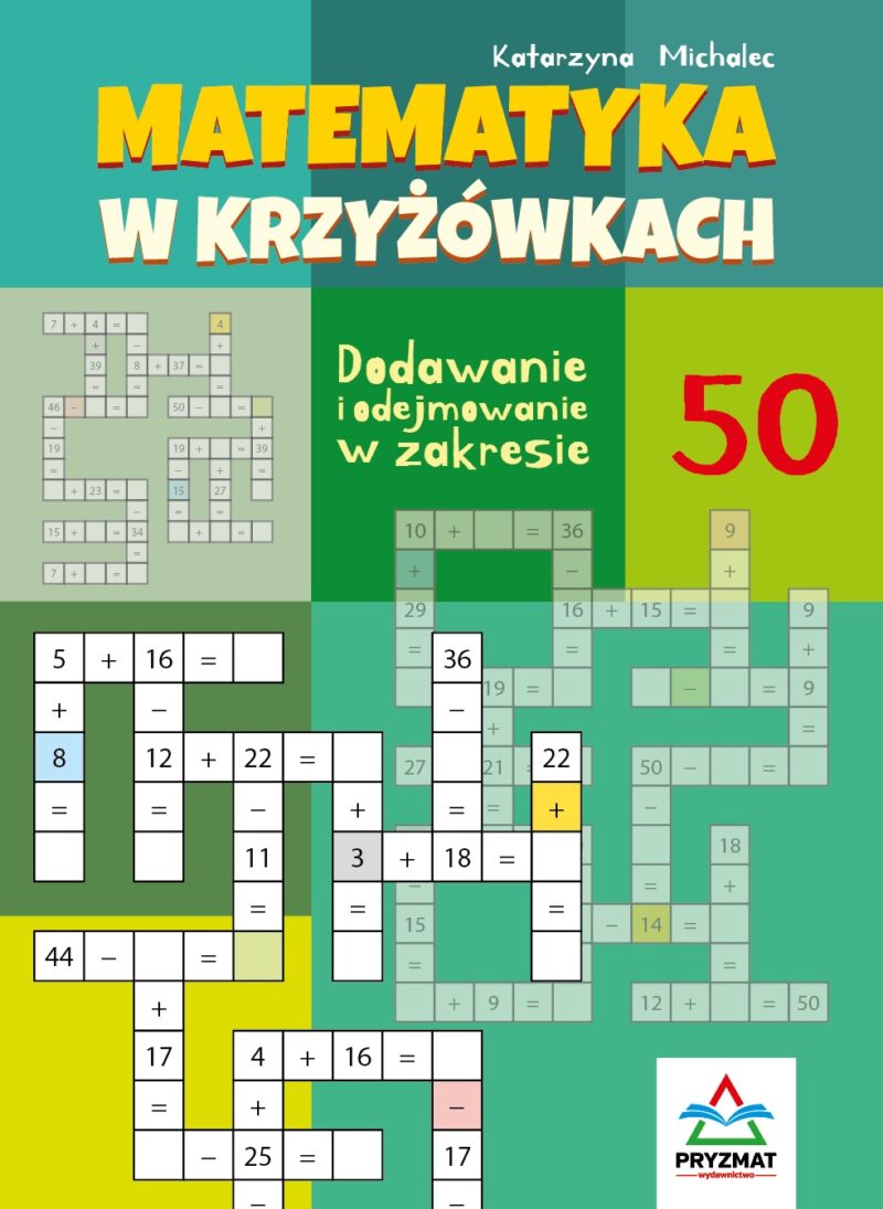 Dodawanie i odejmowanie 50. Matematyka w krzyżówkach