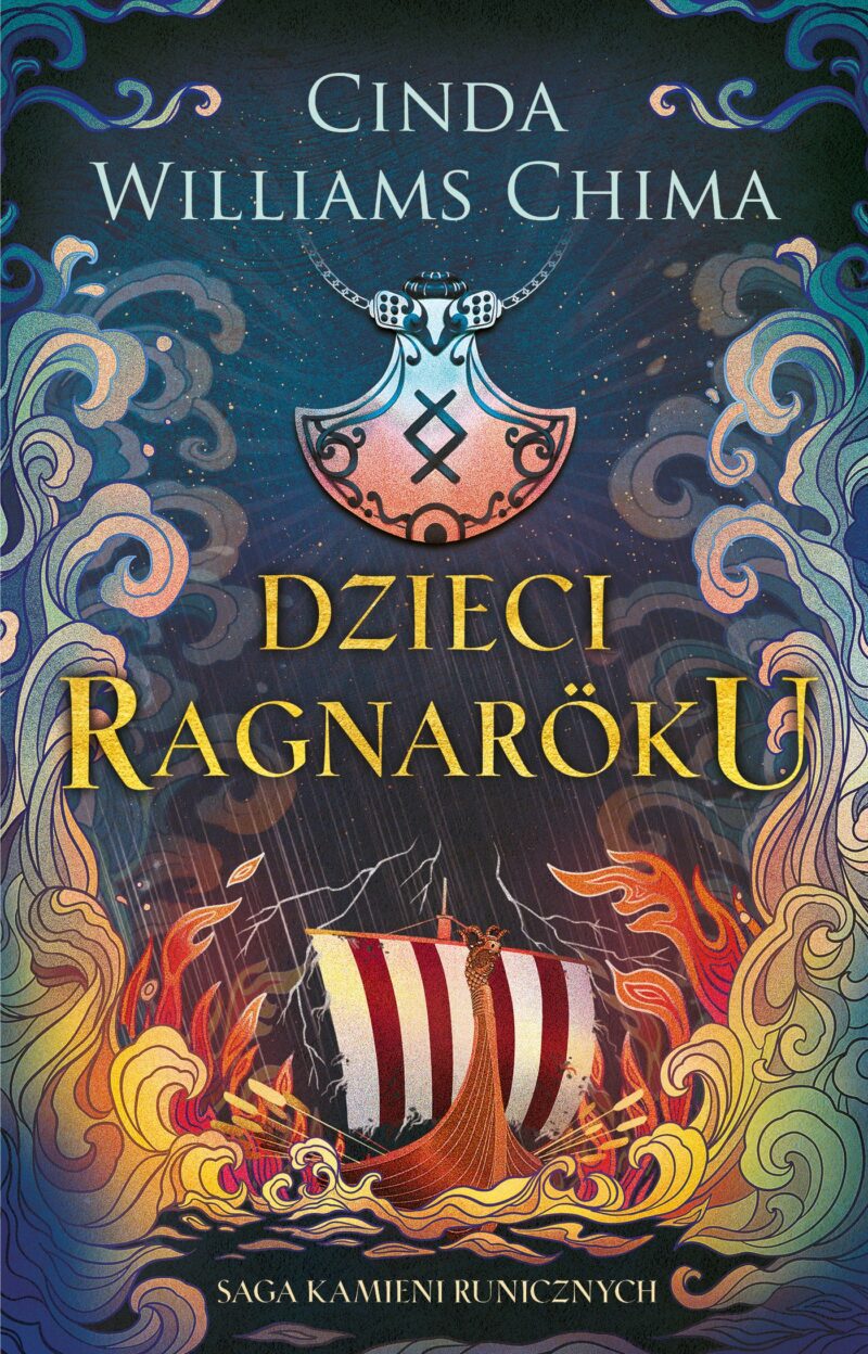 Dzieci Ragnaroku. Saga Kamieni Runicznych. Tom 1