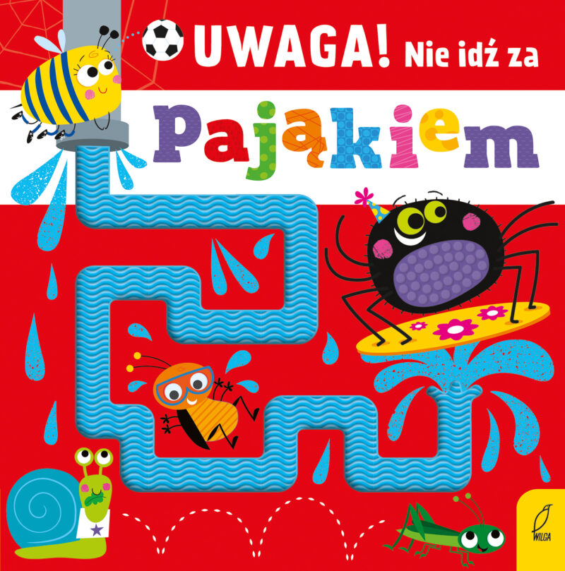 Uwaga! Nie idź za pająkiem