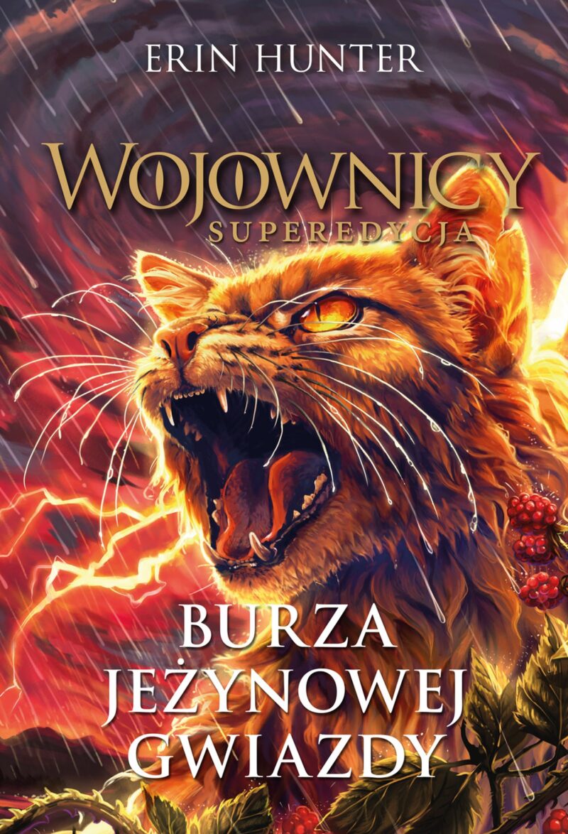 Burza Jeżynowej Gwiazdy. Wojownicy. Superedycja. Tom 8