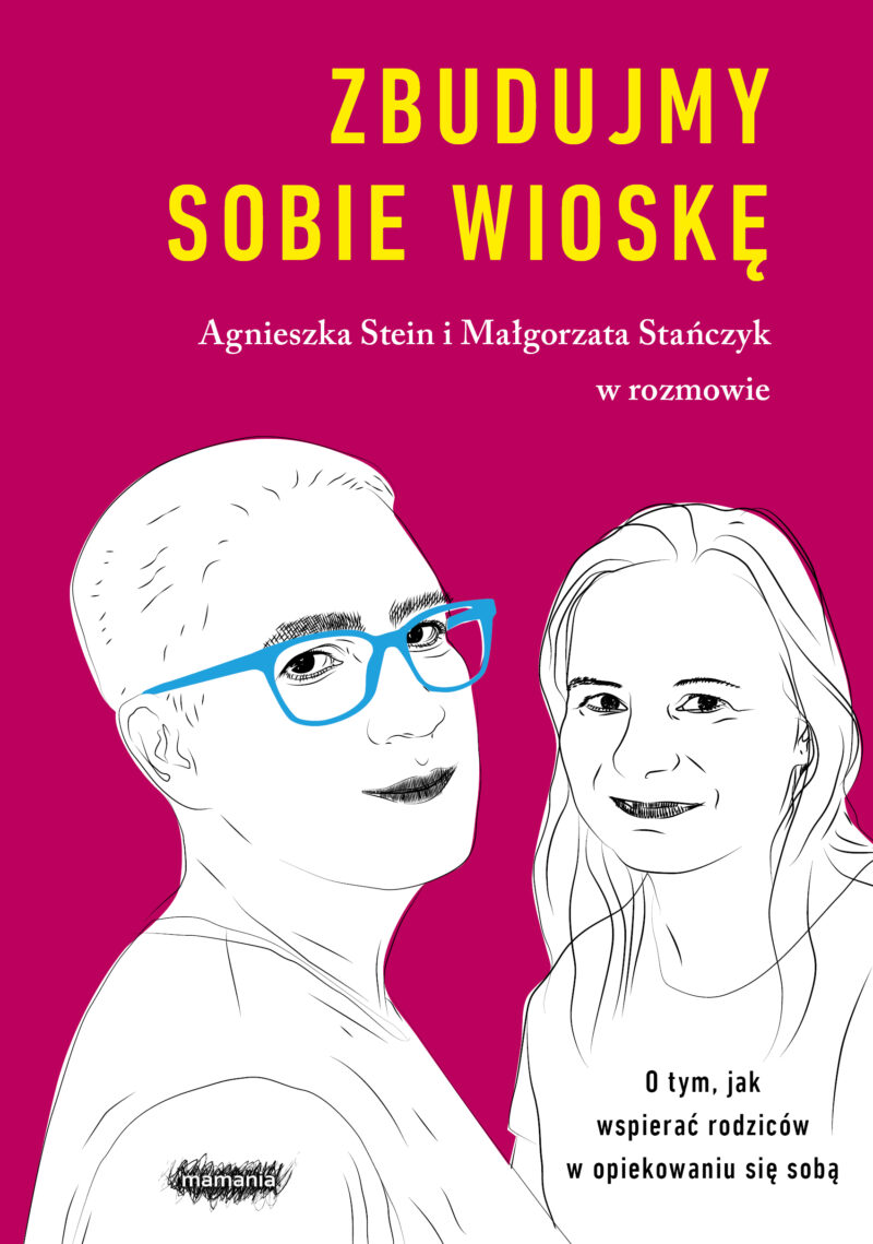 Zbudujmy sobie wioskę. O tym, jak wspierać rodziców w opiekowaniu się sobą