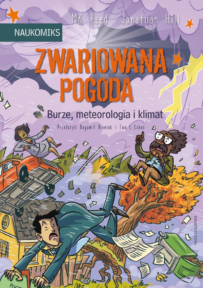 Zwariowana pogoda. Burze, meteorologia i klimat