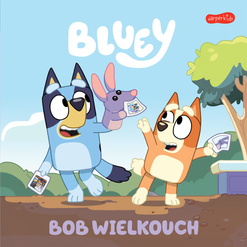 Bob Wielkouch. Bluey. Moja czytanka