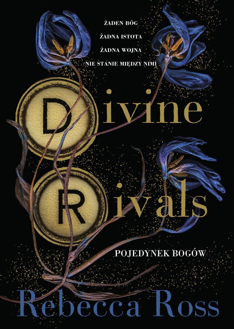 Divine Rivals. Pojedynek bogów. Letters of Enchantment. Tom 1